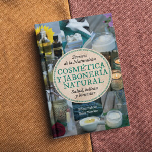 LIBRO COSMÉTICA & JABONERÍA NATURAL